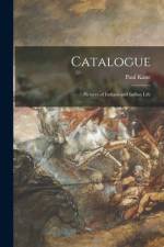 Catalogue [microform]: Pictures of Indians and Indian Life af Paul Kane