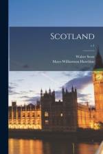 Scotland; v.1 af Walter Scott