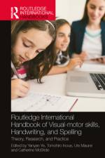 Routledge International Handbook of Visual-Motor Skills, Handwriting, and Spelling af Yanyan Ye