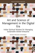 Art and Science of Management in Digital Era af Rama Prosad Banerjee