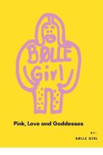 Pink, Love and Goddesses af Helena Svendsen