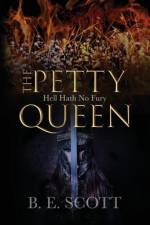 The Petty Queen af B. E. Scott