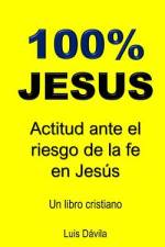 100% Jesus af Luis Davila