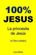 100% Jesus af Luis Davila
