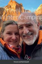 Travel Trailer Winter Camping af Vincent Giasolli