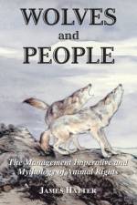 Wolves and People af Hatter James Hatter