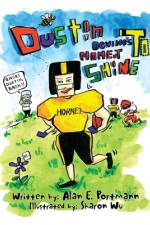 Dustin Devine's Moment to Shine af Alan E. Portmann