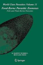 Food-Borne Parasitic Zoonoses af Bernard Fried