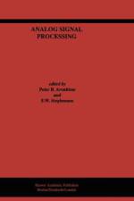 Analog Signal Processing af F. W. Stephenson