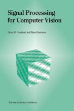 Signal Processing for Computer Vision af Gösta H. Granlund