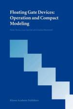 Floating Gate Devices: Operation and Compact Modeling af Paolo Pavan