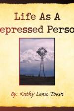 Life as a Depressed Person af Kathy Lenz Toavs