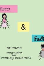 The Adventures of  Sierra and Fadius af Jones Greg Jones