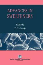 Advances in Sweeteners af Trevor H. Grenby