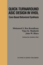 Quick-Turnaround ASIC Design in VHDL af J. W. Hines