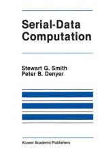 Serial-Data Computation af Peter B. Denyer