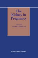 The Kidney in Pregnancy af V. E. Andreucci
