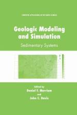 Geologic Modeling and Simulation af John C. Davis