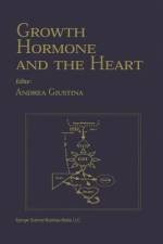Growth Hormone And The Heart af Andrea Giustina
