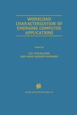 Workload Characterization of Emerging Computer Applications af Ann Marie Grizzaffi Maynard