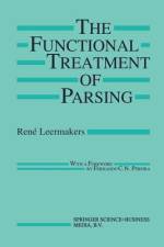 The Functional Treatment of Parsing af René Leermakers