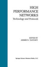 High Performance Networks af Ahmed N. Tantawy