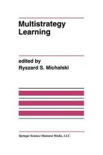 Multistrategy Learning af Ryszard S. Michalski