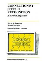 Connectionist Speech Recognition af Nelson Morgan