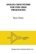 Analog CMOS Filters for Very High Frequencies af Bram Nauta