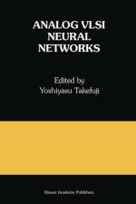 Analog VLSI Neural Networks af Yoshiyasu Takefuji