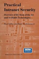 Practical Intranet Security af Paul M. Ashley