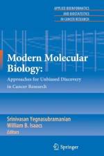 Modern Molecular Biology: af William B. Isaacs