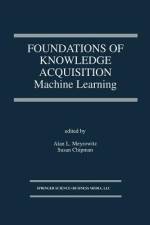 Foundations of Knowledge Acquisition af Alan L. Meyrowitz