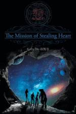 The Mission of Stealing Heart af Kathy Shi-¿¿¿