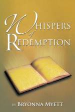 Whispers of Redemption af Bryonna Myett