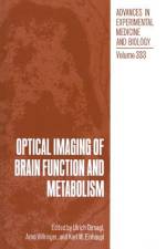 Optical Imaging of Brain Function and Metabolism af K. M. Einhäupl