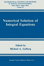 Numerical Solution of Integral Equations af Michael A. Golberg
