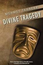 Divine Tragedy af Mehmet Tanberk