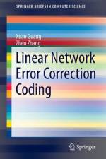 Linear Network Error Correction Coding af Zhen Zhang
