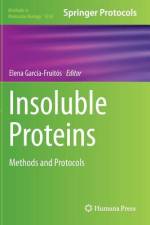 Insoluble Proteins af Elena García-Fruitós
