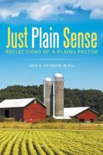 Just Plain Sense af M DIV Jack a Ottoson