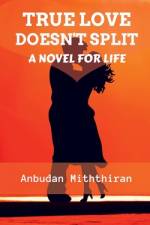 True Love Doesn't Split af Anbudan Miththiran