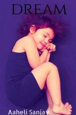 DREAM af Aaheli Sanjay