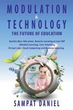 Modulation & Technology The Future of Education. af Sampat Daniel