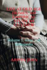 LIFE AT OLD AGE HOMES af Arpita Jena