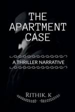 THE APARTMENT CASE af Rithik K
