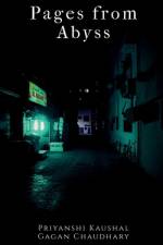 Pages from Abyss af Priyanshi Kaushal
