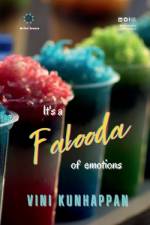 It's a Falooda of Emotions af Vini Kunhappan