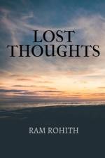 Lost Thoughts af Ram Rohith