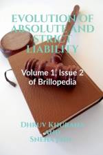 EVOLUTION OF ABSOLUTE AND STRICT LIABILITY af Dhruv Khurana